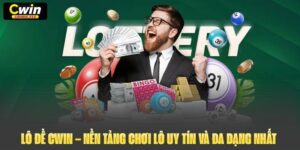 Lô Đề Cwin: Nền Tảng Chơi Lô Uy Tín và Đa Dạng Nhất Châu Á